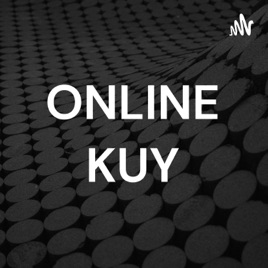 ONLINE KUY