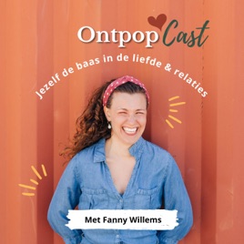 OntpopCast – Zelfliefde, relaties & stevig op jezelf staan - ontpop.nl