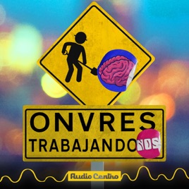 Onvres Trabajando...nos