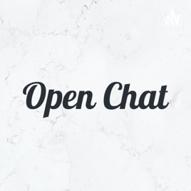 Open Chat