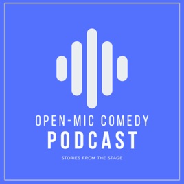 Open Mic Comedy Podcast