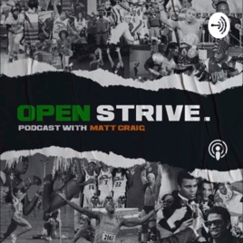 Open Strive Podcast