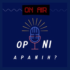 Opini Apa Nih?