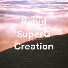 Rahul SuperG Creation