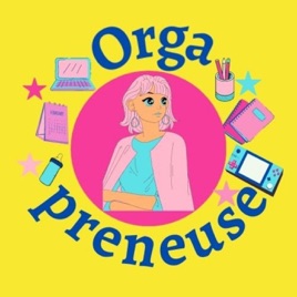 Orga-preneuse