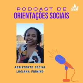 Orientação sobre Benefícios Sociais