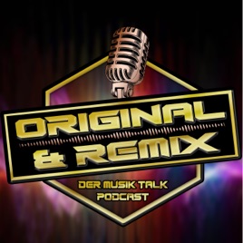 Original und Remix - Der Musik-Talk