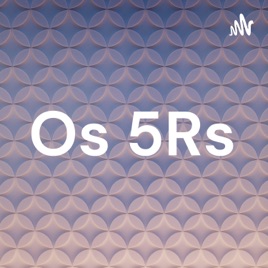 Os 5Rs