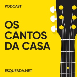 Os Cantos da Casa