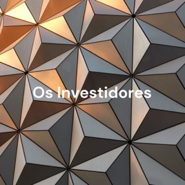 Os Investidores - Dolarizando os Seus Investimentos!