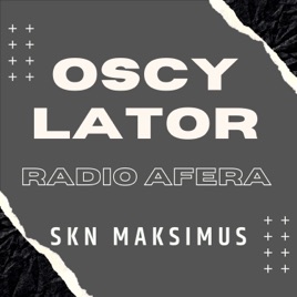Oscylator