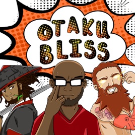 Otaku Bliss!