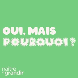 Oui, mais pourquoi?