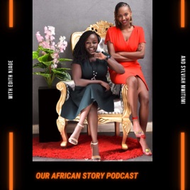 Our African Story Podcast