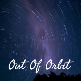 Out Of Orbit