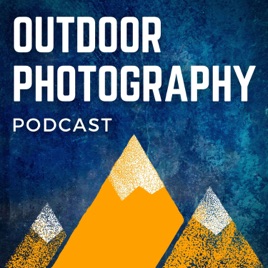 Outdoor Photography Podcast