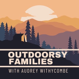Outdoorsy Families