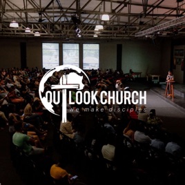 Outlook Church Podcast