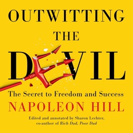 Outwitting the Devil by Napoleon Hill, Book Summary, Podcast, English