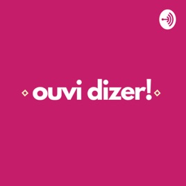 Ouvi dizer