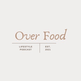 Over Food