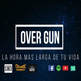 Over Gun Podcast