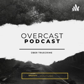 Overcast Podcast