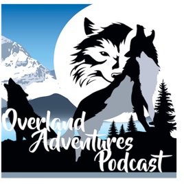 Overland Adventures Podcast