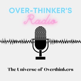 Overthinker's Radio