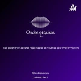Ondes Exquises