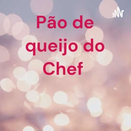 Pão de queijo do Chef