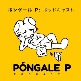 Póngale P: Podcast