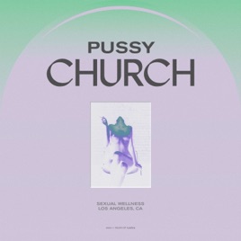 P***y Church