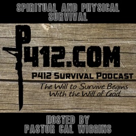 P412.com Survival Podcast