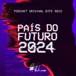 País do Futuro 2024
