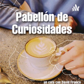 Pabellón de Curiosidades