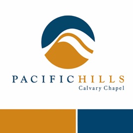 Pacific Hills Calvary Chapel Messages