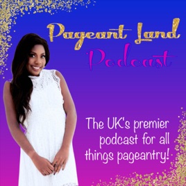 Pageant Land Podcast