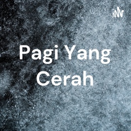 Pagi Yang Cerah
