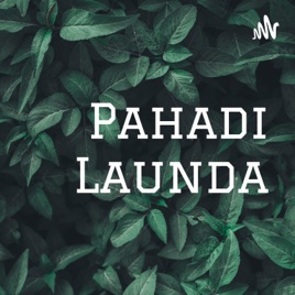 Pahadi Launda