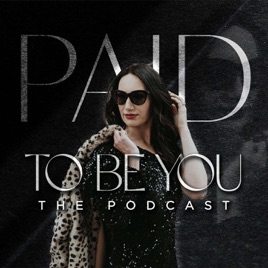 Paid To Be You
