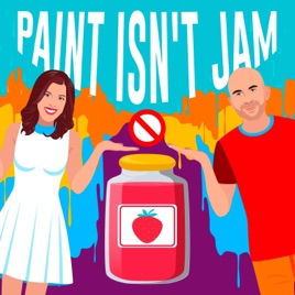 Paint Isn't Jam
