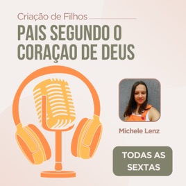 Pais Segundo o Coração de Deus