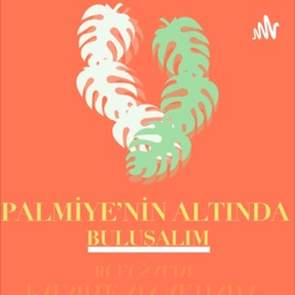 Palmiye'nin Altında Buluşalım