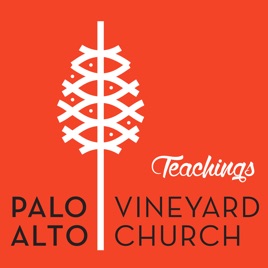 Palo Alto Vineyard Church Sermons