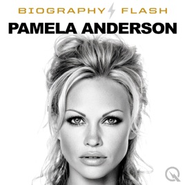 Pamela Anderson - Biography Flash