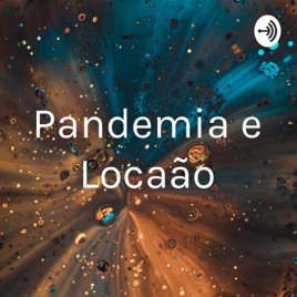 Pandemia e Locação
