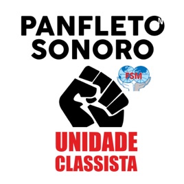PANFLETO SONORO UNIDADE CLASSISTA