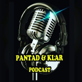 Pantad & Klar Podcast