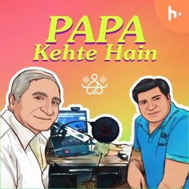 Papa Kehte Hain